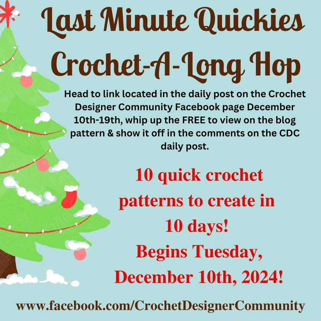 Last Minute Quickies Crochet-A-Long Hop