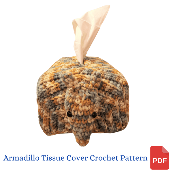 Armadillo Tissue Cover Crochet Pattern - My Fingers Fly