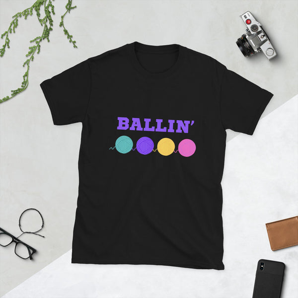 Ballin' Yarn Short - Sleeve Unisex T-Shirt - My Fingers Fly