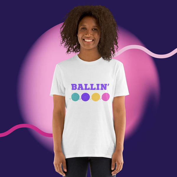 Ballin' Yarn Short - Sleeve Unisex T-Shirt - My Fingers Fly